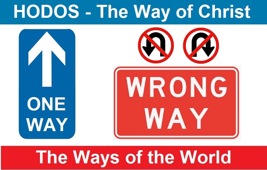 Hodos-The-Way-of-Christ-One-Way-No-Uturns