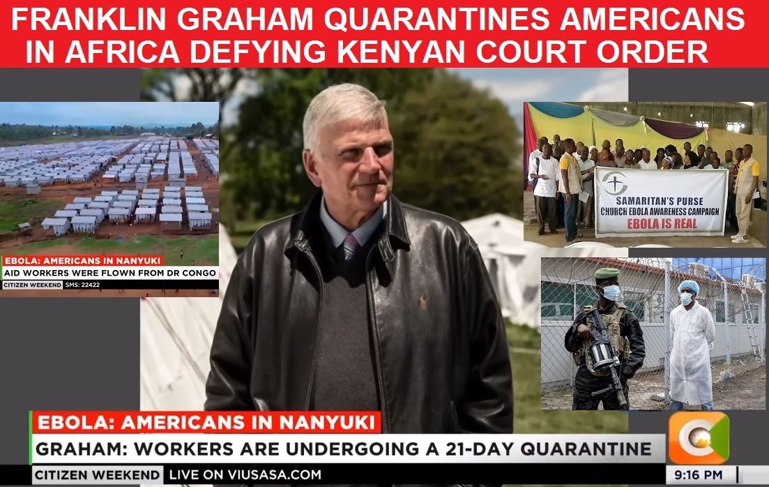 Franklin-Graham-Quarantines-Americans-in-Kenya